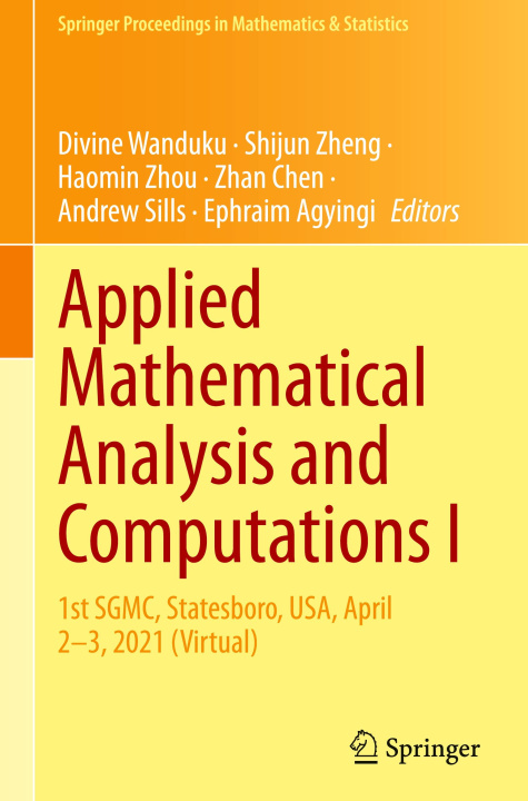 Book Applied Mathematical Analysis and Computations I Divine Wanduku
