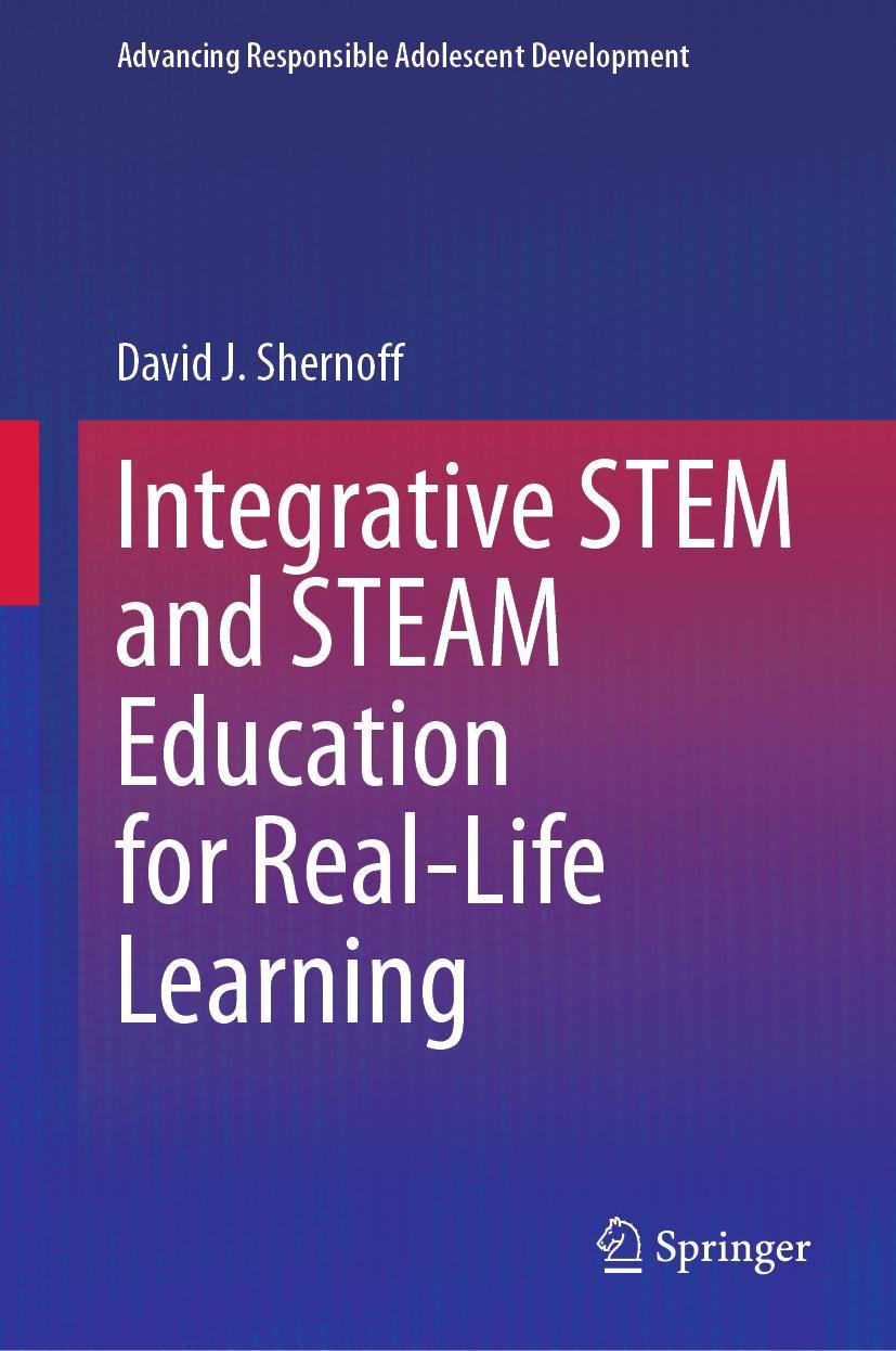 Buch Integrative STEM and STEAM Education for Real-Life Learning David J. Shernoff