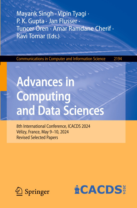 Knjiga Advances in Computing and Data Sciences Mayank Singh