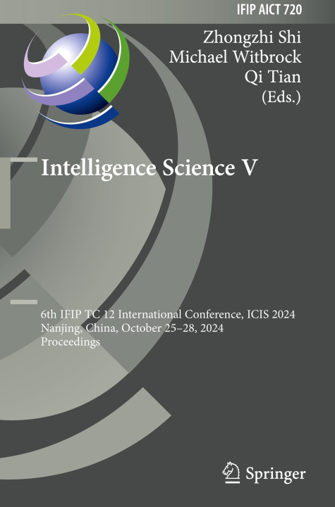 Book Intelligence Science V Zhongzhi Shi