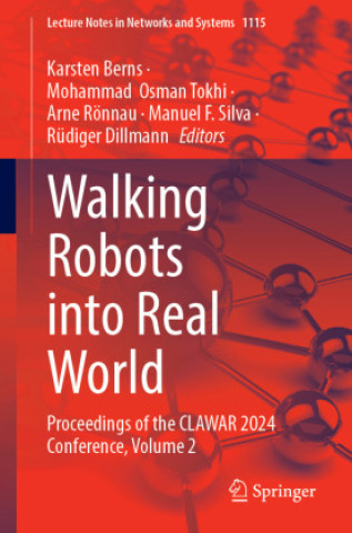 Kniha Walking Robots into Real World Karsten Berns