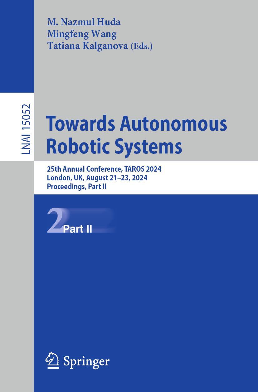 Boek Towards Autonomous Robotic Systems Md Nazmul Huda