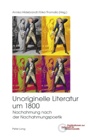 Knjiga Unoriginelle Literatur um 1800 Erika Thomalla