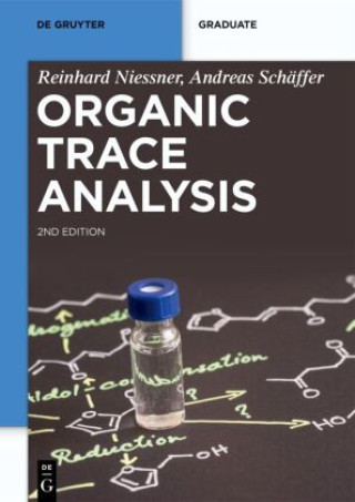 Knjiga Organic Trace Analysis Reinhard Nießner