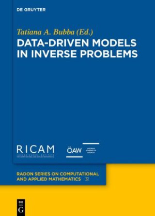 Knjiga Data-driven Models in Inverse Problems Tatiana A. Bubba