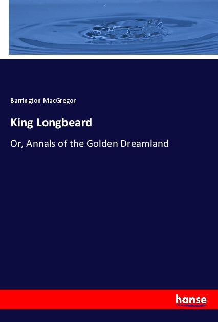 Knjiga King Longbeard Barrington MacGregor