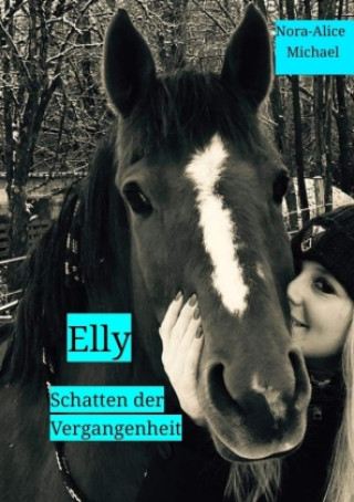 Książka Elly Nora-Alice Michael