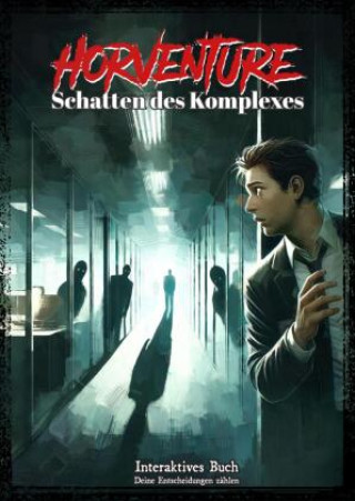 Boek Horventure: Schatten des Komplexes Patrick Beilke