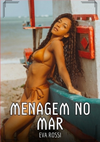 Βιβλίο Menagem no Mar Eva Rossi