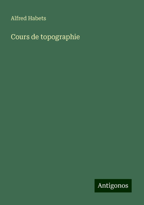 Knjiga Cours de topographie 