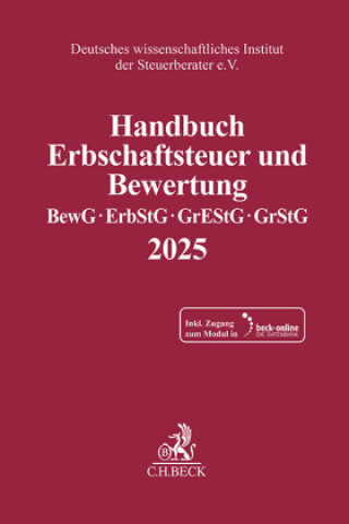 Libro Handbuch Erbschaftsteuer und Bewertung 2025 Deutsches wissenschaftliches Institut der Steuerberater e.V.