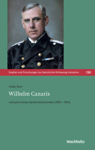 Knjiga Wilhelm Canaris Heiko Suhr