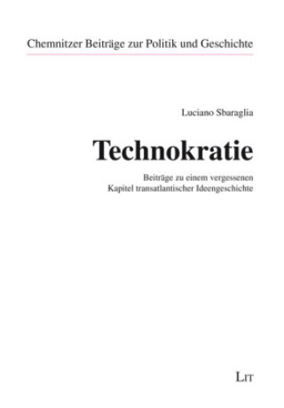 Knjiga Technokratie Luciano Sbaraglia