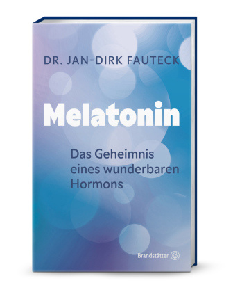 Knjiga Melatonin Dr. Jan-Dirk Fauteck