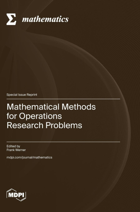 Book Mathematical Methods for Operations Research Problems Frank Werner