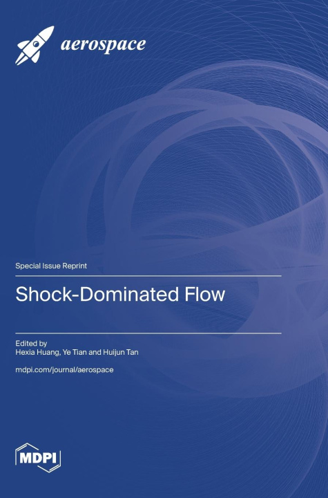 Book Shock-Dominated Flow Hexia Huang
