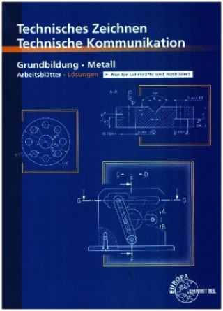 Βιβλίο Technisches Zeichnen/ Technische Kommunikation Bernhard Schellmann