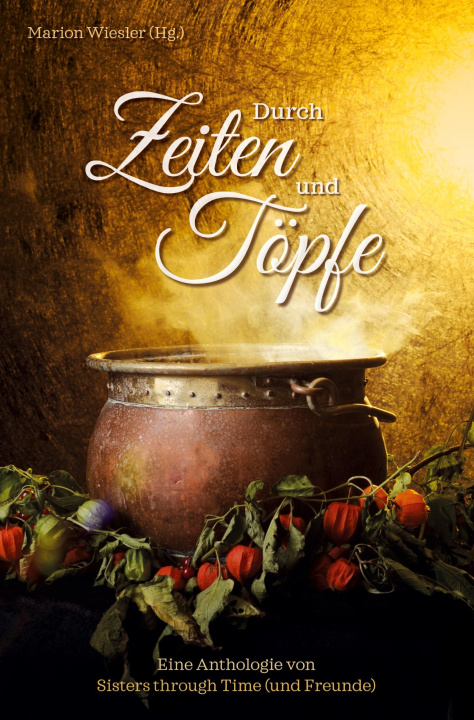 Buch Durch Zeiten und Töpfe Natascha Vuleta