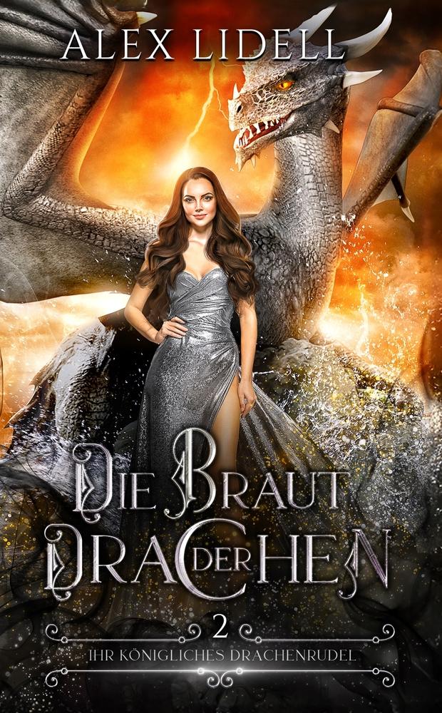 Knjiga Die Braut der Drachen Sophie Hartmann