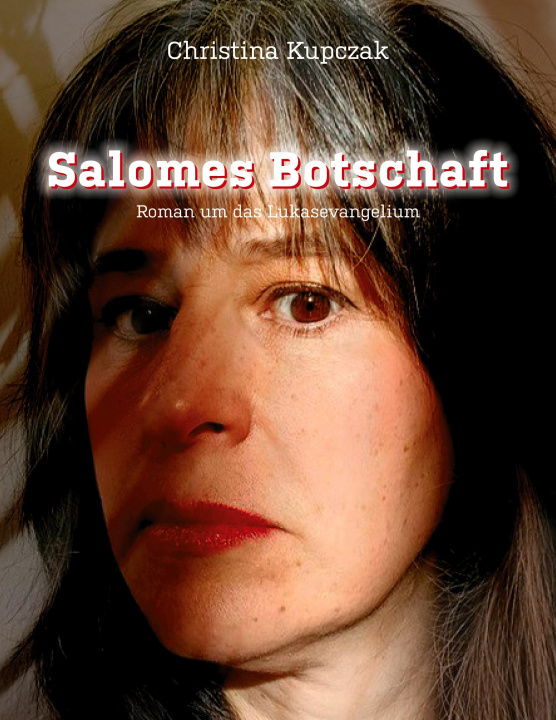Knjiga Salomes Botschaft Christina Kupczak