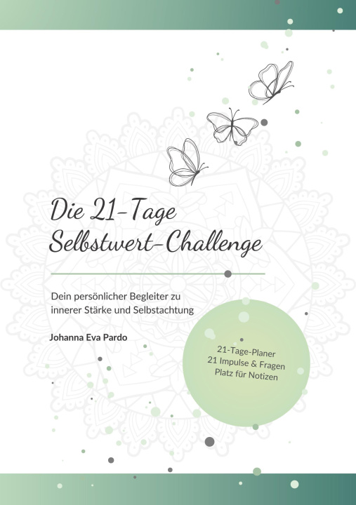 Knjiga Die 21-Tage Selbstwert-Challenge 