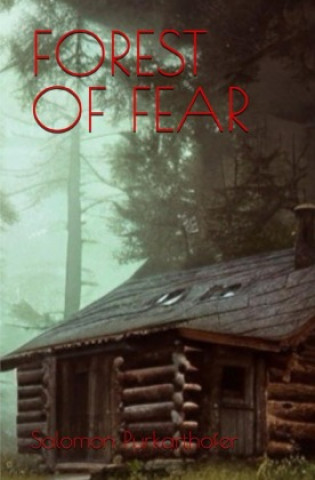 Βιβλίο Forest of Fear Salomon Purkarthofer