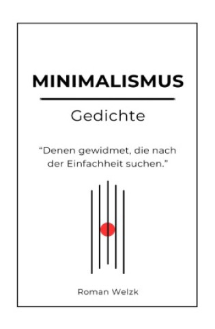 Boek Minimalismus Gedichte Roman Welzk