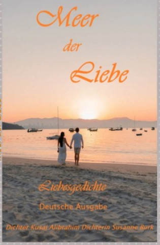 Knjiga Meer der Liebe Dichter Kusai Alibrahim