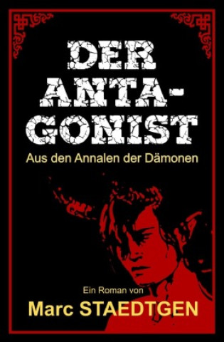 Βιβλίο Der Antagonist Marc Staedtgen