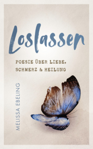 Kniha Loslassen Melissa Ebeling