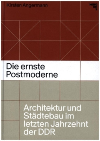 Knjiga Die ernste Postmoderne Kirsten Angermann