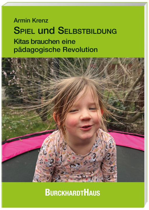 Knjiga SPIEL und SELBSTBILDUNG Armin Krenz