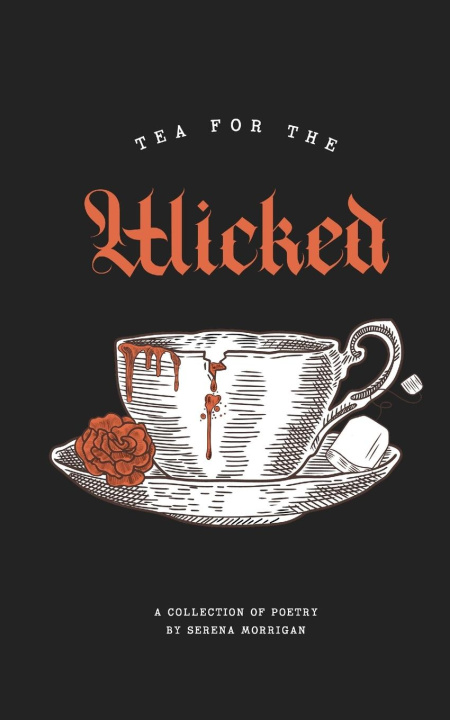 Knjiga Tea for the Wicked Serena Morrigan