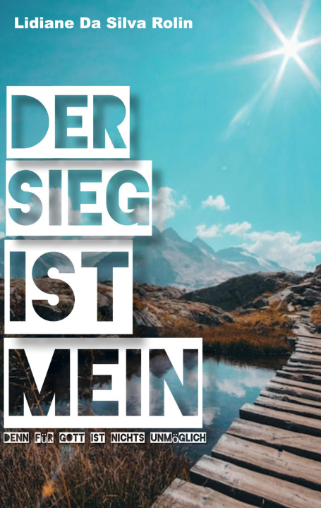 Knjiga Der Sieg ist mein 