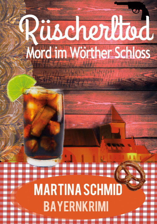 Boek Rüscherltod Martina Schmid