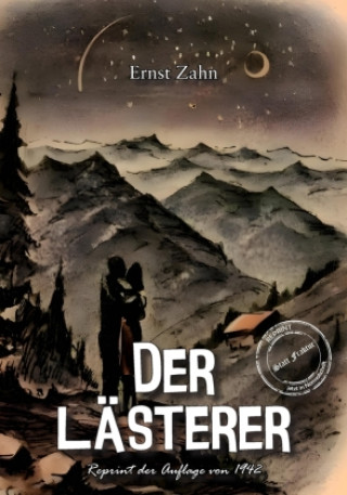 Knjiga Der Lästerer Ernst Zahn