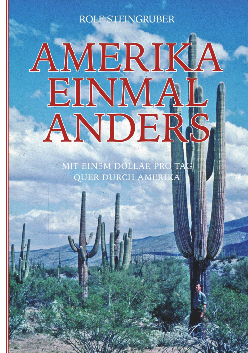 Knjiga Amerika einmal anders Rolf Steingruber