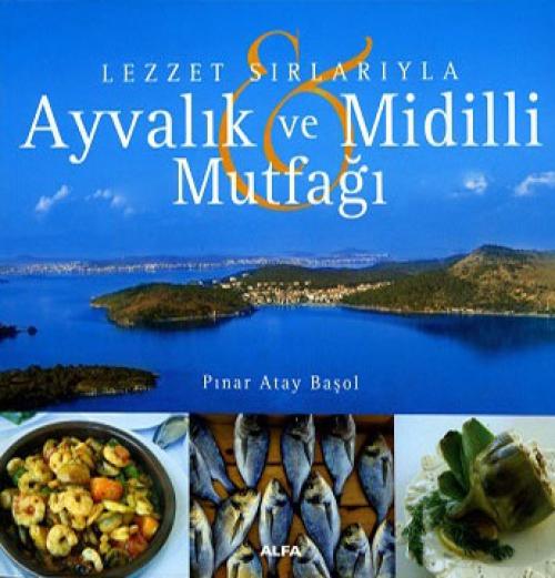 Knjiga Ayvalik ve Midilli Mutfagi 