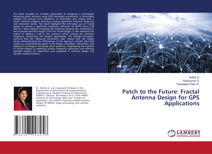 Knjiga Patch to the Future: Fractal Antenna Design for GPS Applications Ramkumar G.