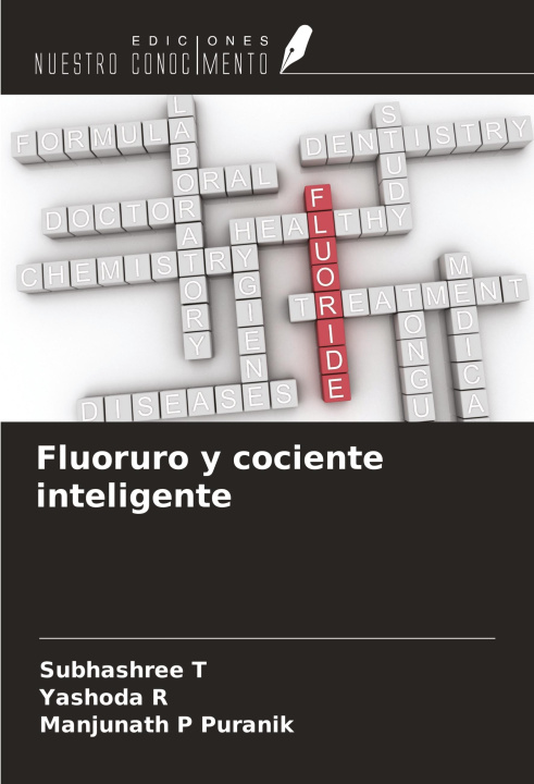 Carte Fluoruro y cociente inteligente Yashoda R
