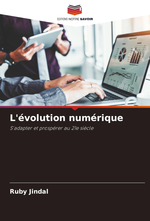 Knjiga L'évolution numérique Ruby Jindal