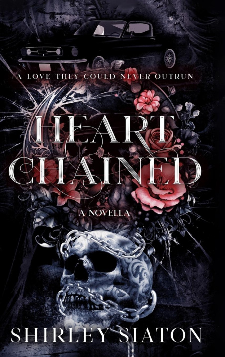 Knjiga Heart Chained Shirley Siaton