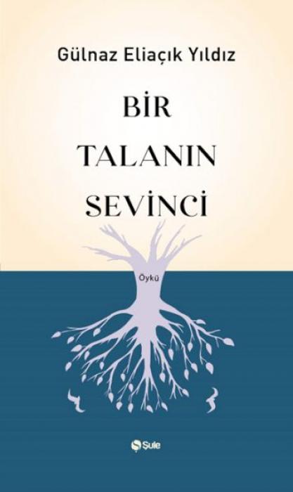 Knjiga Bir Talanin Sevinci 