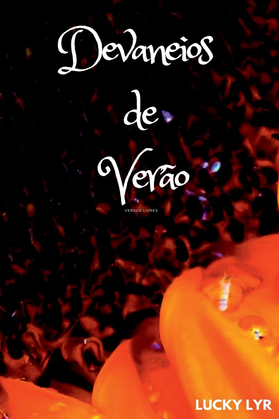 Knjiga Devaneios De Ver?o Lyr Lucky