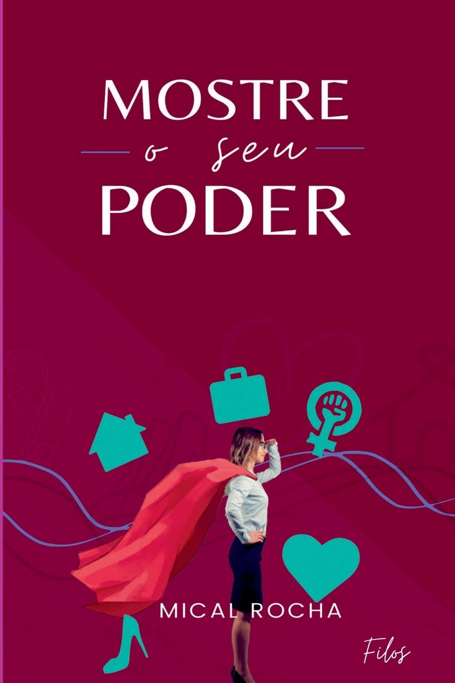 Knjiga Mostre O Seu Poder Rocha Mical