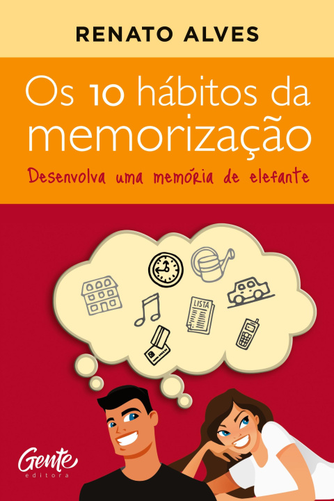 Knjiga Os 10 hábitos da memorizaç?o Renato Alves