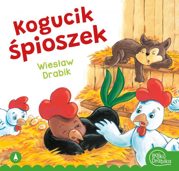 Libro Kogucik śpioszek Wiesław Drabik