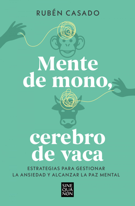 Knjiga MENTE DE MONO, CEREBRO DE VACA RUBEN CASADO
