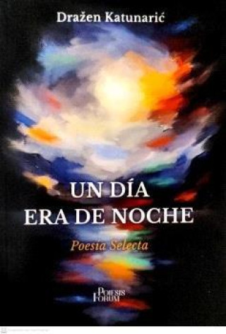 Buch Un Dia Era De Noche 