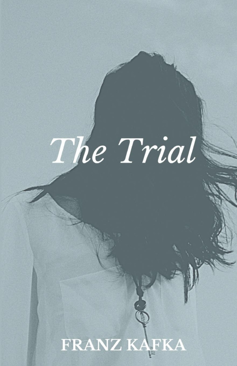 Knjiga The Trial Franz Kafka